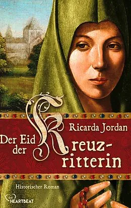 E-Book (epub) Der Eid der Kreuzritterin von Ricarda Jordan