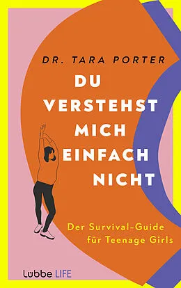 E-Book (epub) Du verstehst mich einfach nicht von Dr. Tara Porter