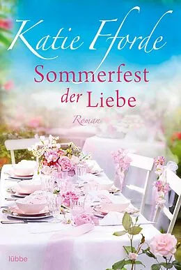 E-Book (epub) Sommerfest der Liebe von Katie Fforde