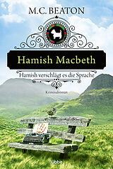 E-Book (epub) Hamish Macbeth verschlägt es die Sprache von M. C. Beaton
