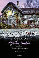 E-Book (epub) Agatha Raisin und der Tote im Blumenbeet von M. C. Beaton