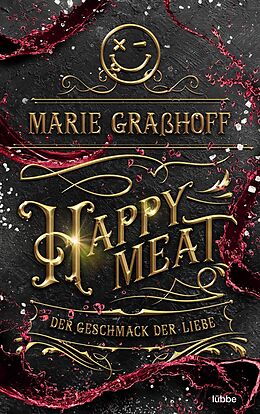 E-Book (epub) Happy Meat  Der Geschmack der Liebe von Marie Graßhoff