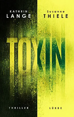 E-Book (epub) Toxin von Kathrin Lange, Susanne Thiele