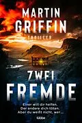E-Book (epub) Zwei Fremde von Martin Griffin