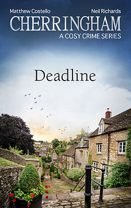 E-Book (epub) Cherringham - Deadline von Matthew Costello, Neil Richards
