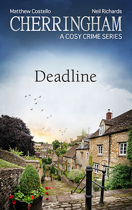 eBook (epub) Cherringham - Deadline de Matthew Costello, Neil Richards