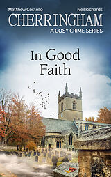 eBook (epub) Cherringham - In Good Faith de Matthew Costello, Neil Richards