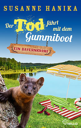 E-Book (epub) Der Tod fährt mit dem Gummiboot von Susanne Hanika