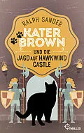 E-Book (epub) Kater Brown und die Jagd auf Hawkwind Castle von Ralph Sander