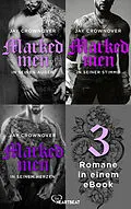 E-Book (epub) Marked Men - Band 1-3 von Jay Crownover