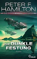 E-Book (epub) Die dunkle Festung von Peter F. Hamilton
