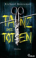 E-Book (epub) Tanz der Toten von Richard Montanari