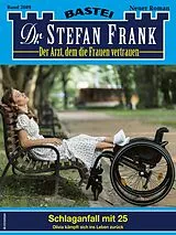 E-Book (epub) Dr. Stefan Frank 2689 von Stefan Frank