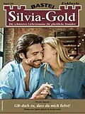 E-Book (epub) Silvia-Gold 179 von Nicole Darius