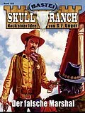 E-Book (epub) Skull-Ranch 102 von H. J. Wayne
