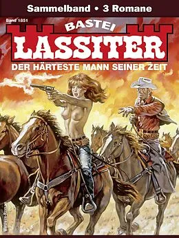 E-Book (epub) Lassiter Sammelband 1851 von Jack Slade