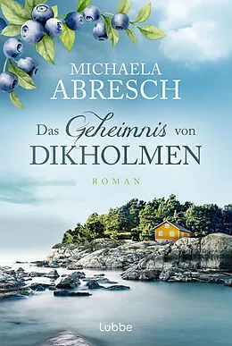 E-Book (epub) Das Geheimnis von Dikholmen von Michaela Abresch