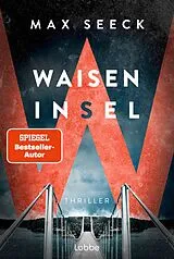 E-Book (epub) Waiseninsel von Max Seeck
