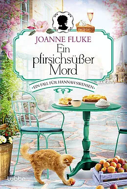 E-Book (epub) Ein pfirsichsüßer Mord von Joanne Fluke