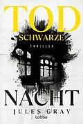 E-Book (epub) Todschwarze Nacht von Jules Gray