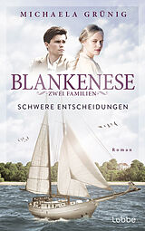 E-Book (epub) Blankenese - Zwei Familien von Michaela Grünig