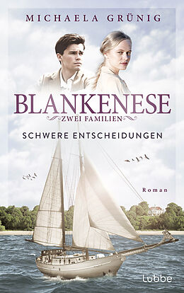 E-Book (epub) Blankenese - Zwei Familien von Michaela Grünig