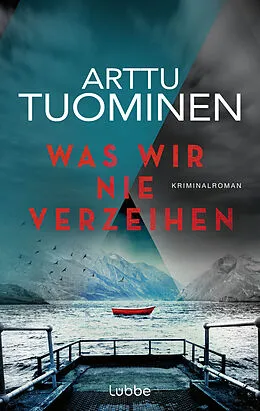 E-Book (epub) Was wir nie verzeihen von Arttu Tuominen
