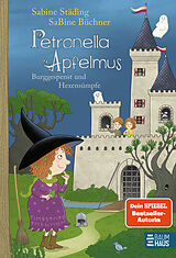 E-Book (epub) Petronella Apfelmus - Burggespenst und Hexensümpfe (Band 11) von Sabine Städing