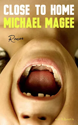 E-Book (epub) Close to Home von Michael Magee
