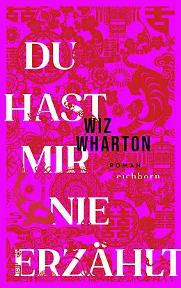E-Book (epub) Du hast mir nie erzählt von Wiz Wharton