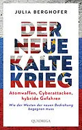 E-Book (epub) Der neue Kalte Krieg von Julia Berghofer