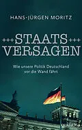 E-Book (epub) Staatsversagen von Hans-Jürgen Moritz