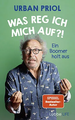 E-Book (epub) Was reg ich mich auf?! von Urban Priol