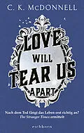 E-Book (epub) Love Will Tear Us Apart von C. K. McDonnell