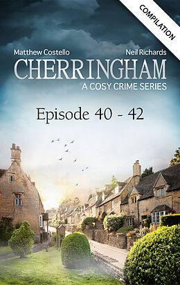 eBook (epub) Cherringham - Episode 40-42 de Matthew Costello, Neil Richards