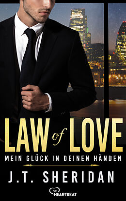 E-Book (epub) Law of Love - Mein Glück in deinen Händen von J.T. Sheridan