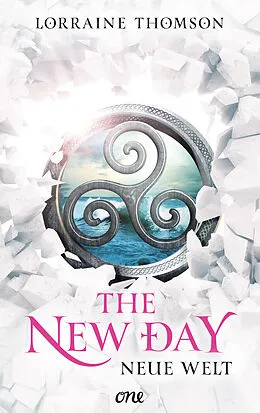 E-Book (epub) The New Day - Neue Welt von Lorraine Thomson