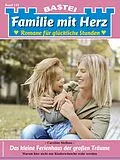 E-Book (epub) Familie mit Herz 149 von Caroline Steffens