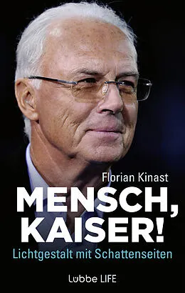 E-Book (epub) Mensch, Kaiser! von Florian Kinast