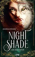 E-Book (epub) Nightshade - Die Wächter von Andrea Cremer