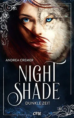 E-Book (epub) Nightshade - Dunkle Zeit von Andrea Cremer