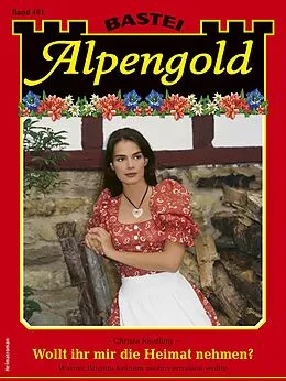 E-Book (epub) Alpengold 401 von Christa Riedling