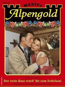 E-Book (epub) Alpengold 403 von Michaela Rosenau
