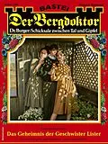E-Book (epub) Der Bergdoktor 2199 von Andreas Kufsteiner