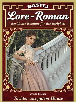 E-Book (epub) Lore-Roman 164 von Ursula Fischer