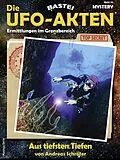 E-Book (epub) Die UFO-AKTEN 44 von Andreas Schröter