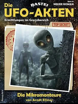 E-Book (epub) Die UFO-AKTEN 46 von Arndt Ellmer