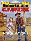 E-Book (epub) G. F. Unger Western-Bestseller 2628 von G. F. Unger