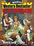 E-Book (epub) G. F. Unger Western-Bestseller 2633 von G. F. Unger