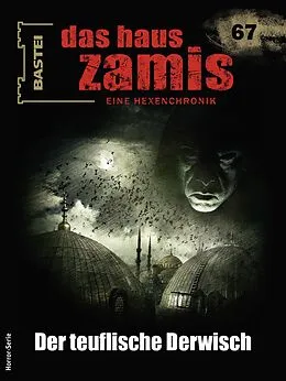 E-Book (epub) Das Haus Zamis 67 von Michael M. Thurner